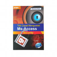 Image of Trik Cepat Menguasai Ms-Access Security