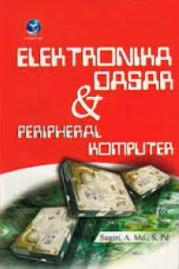 Image of Elektronika Dasar dan Peripheral Komputer