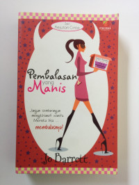 Image of Pembalasan yang Manis = This is How It Happened (Not A Love Story)