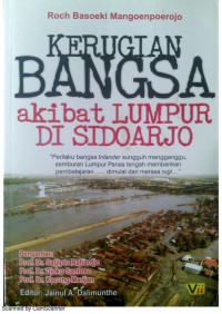 Image of Kerugian Bangsa Akibat Lumpur di Sidoarjo