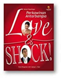 Image of Perkawinan Antar Bangsa : Love & Shock!