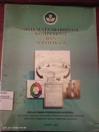 Image of Sistem Standarisasi Kompetensi dan Sertifikasi