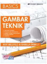 Image of Basic Technical Drawing = Gambar Teknik