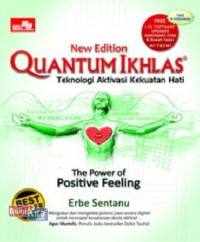 Image of Quantum Ikhlas : Teknologi Aktivasi Kekuatan Hati