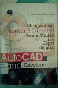 Image of Menggambar Kontur 3 Dimensi Secara Mudah dan Cepat dengan AutoCAD Land Development 2000i