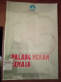Image of Petunjuk Pelaksanaan Palang Merah Remaja