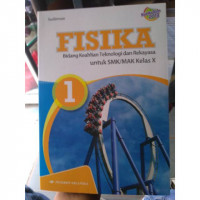 Image of Fisika Kelompok Teknologi dan Kesehatan untuk SMK dan MAK Kelas X