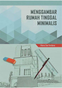 Image of Menggambar Rumah Tinggal Minimalis