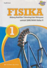 Image of Fisika Kelompok Teknologi dan Rekayasa untuk SMK dan MAK  Kelas X