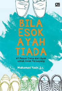Image of Bila Esok Ayah Tiada