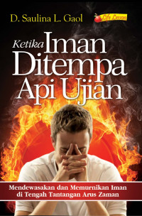 Image of Ketika Iman Ditempa Api Ujian