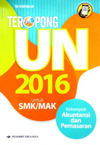 Image of Teropong UN 2016 untuk SMK/ MAK : Kelompok Akuntansi dan Pemasaran