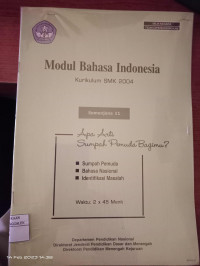 Image of Modul Bahasa Indonesia Kurikulum SMK 2004 : Semenjana 11 Apa Arti Sumpah Pemuda Bagimu?