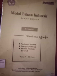 Image of Modul Bahasa Indonesia Kurikulum SMK 2004 : Semenjana 7 Membaca Grafis