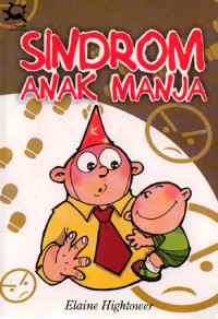 Image of The Pampered Child Syndrome = Sindrom Anak Manja