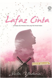 Image of Lafaz Cinta : Groningen dan Perasaan Cinta yang Tak Pernah Padam