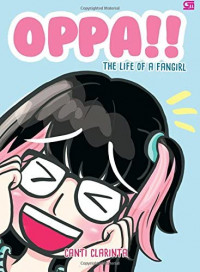 Image of Oppa!! The Life Of Fangirl