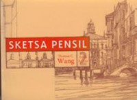 Image of Sketsa Pensil Edisi 2=Pencil Sketching, 2nd ED
