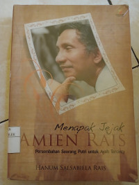 Image of Menapak Jejak Amien Rais