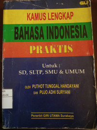 Image of Kamus lengkap Bahasa Indonesia Praktis