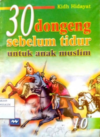 Image of 30 Dongeng Sebelum Tidur untuk Anak Muslim (10)