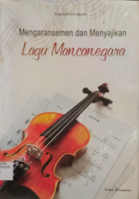 Image of Mengaransemen dan Menyajikan Lagu Mancanegara