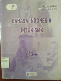 Image of Bahasa Indonesia IIB untuk SMK