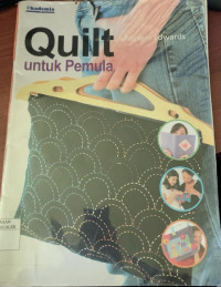 Image of Start to Quilt = Quit Untuk Pemula