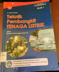 Image of Teknik Pembangkit Tenaga Listrik Jilid 1