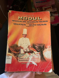 Image of Modul 3 :  Mengolah dan Menyiapkan Makanan dan Menyajikan / Menata Makanan