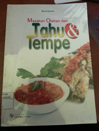 Image of Masakan Olahan Tahu dan Tempe