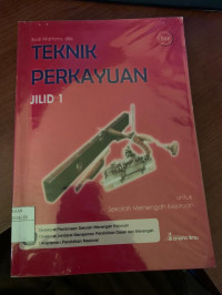 Image of Teknik Perkayuan ( Jilid 1 ) untuk Sekolah Menengah Kejuruan