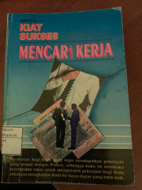 Image of Kiat Sukses Mencari Kerja