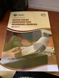 Image of Dasar-Dasar Akuntansi dan Keuangan Lembaga Kelas X
