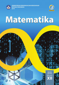 Image of Matematika untuk  SMA/MA/SMK/MAK Kelas XII : Buku Guru