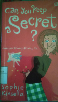 Image of Can You Keep A Secret? = Jangan Bilang-Bilang, Ya...