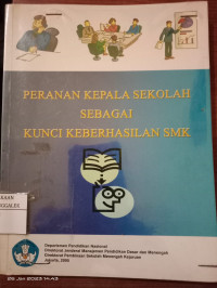 Image of Peranan Kepala Sekolah Sebagai Kunci Keberhasilan SMK