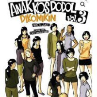 Image of Anak Kos Dodol Dikomikin Vol. 3