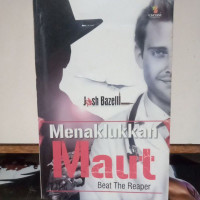 Image of Menaklukkaan Maut = Beat The Reaper