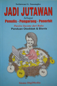 Image of Jadi Jutawan sebagai Penulis-Pengarang-Penerbit