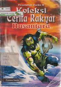 Image of Koleksi Cerita Rakyat Nusantara