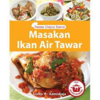 Image of Masakan Ikan Air Tawar : Seri Kuliner Nusantara