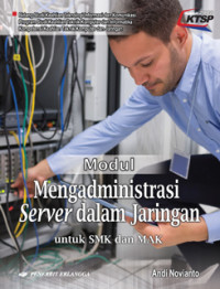 Image of Modul Mengadministrasi Server Dalam Jaringan Untuk SMK Dan MAK