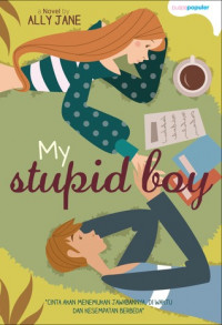 Image of My Stupid Boy