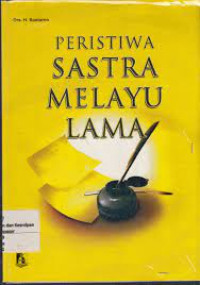 Image of Peristiwa Sastra Melayu Lama