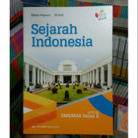 Image of Sejarah Indonesia untuk SMK/MAK Kelas X