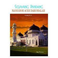 Image of Selayang Pandang Nanggroe Aceh Darussalam
