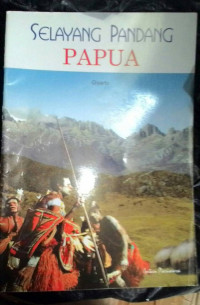 Image of Selayang Pandang Papua