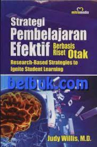 Image of Research-Based Strategies to Ignite Student Learning = Strategi Pembelajaran Efektif Berbasis Riset Otak