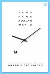 Image of Yang Fana Adalah Waktu